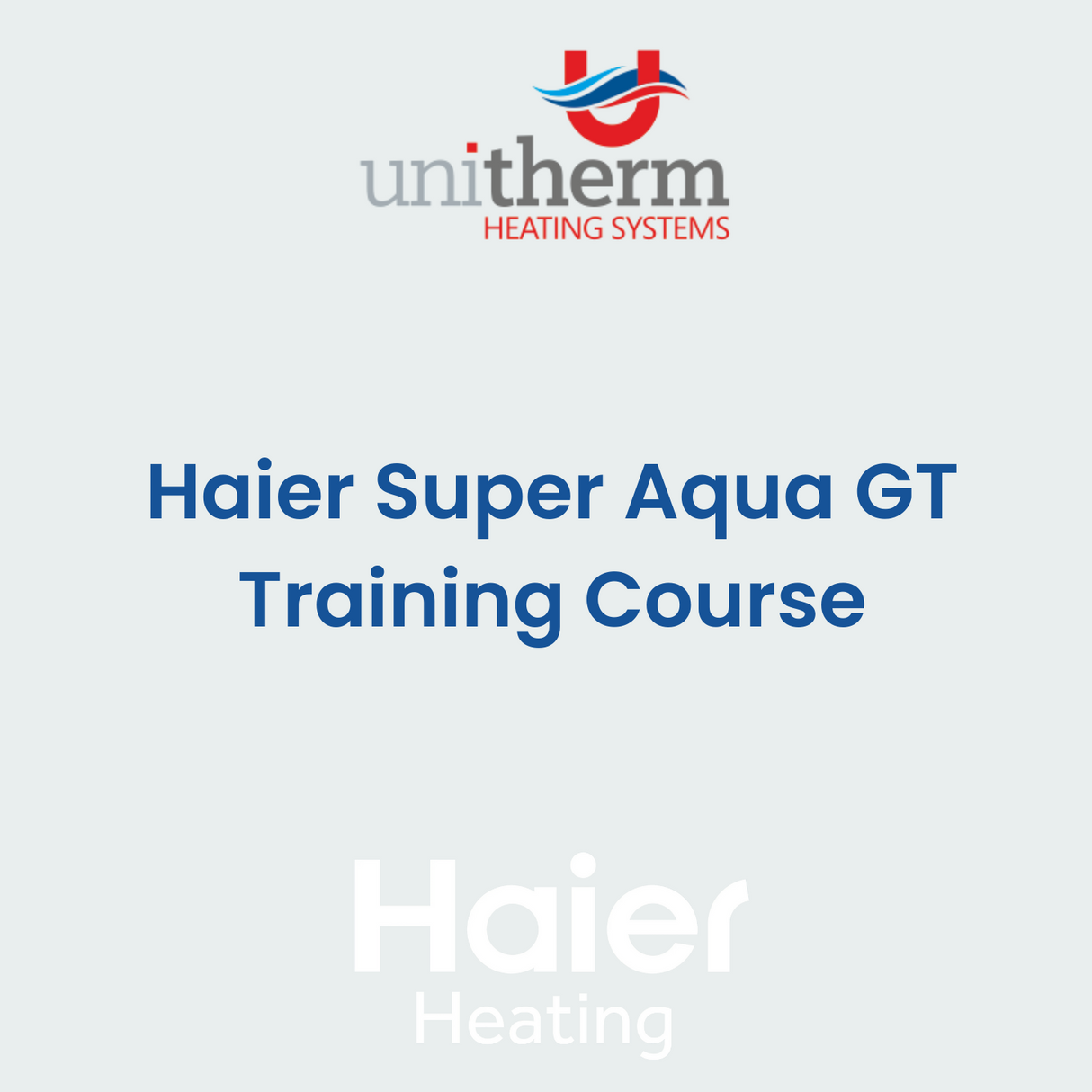 Haier Super Aqua GT Training Course - 25/09/25