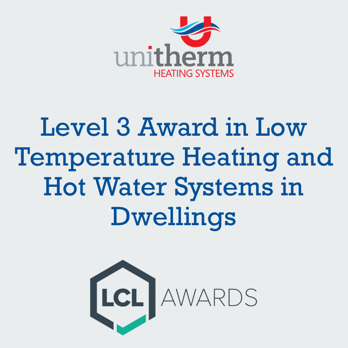 LCL Low Temperature Heating and Hot Water Systems in Dwellings - 20/01/26